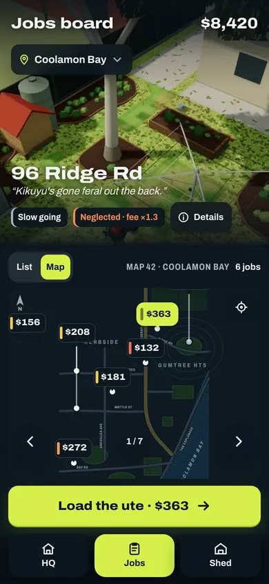 The Jobs board in dark mode: a street map of Coolamon Bay with a fee on every pin, and the selected yard, 96 Ridge Rd, above it with a Load the ute button.